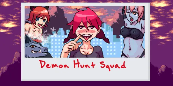 Demon Hunt Squad [v0.3] [The King of Brocoli]