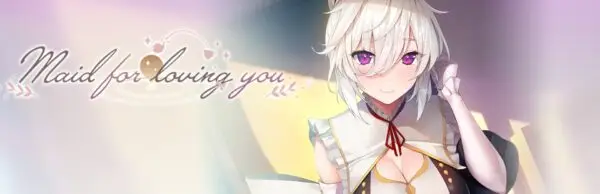 Maid for Loving You [Final] [AZARASHI SOFTWARE, iMel]