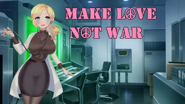 Make Love Not War [Final] [BigWay]