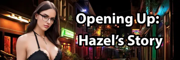 Opening Up: Hazel’s Story [v0.2] [Dark Imagination Games]