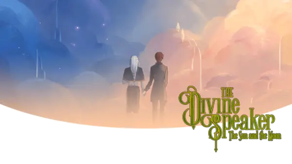 The Divine Speaker: The Sun and the Moon [Final] [Two and a Half Studios]