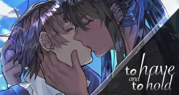 To Have and to Hold [v1.0] [ebi-hime]