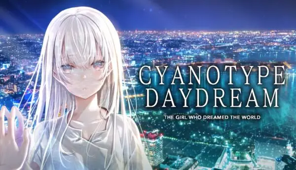 Cyanotype Daydream -The Girl Who Dreamed the World- [Final] [Laplacian]