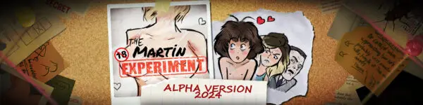 The Martin Experiment [Alpha v24.10.23] [The Martin Experiment]