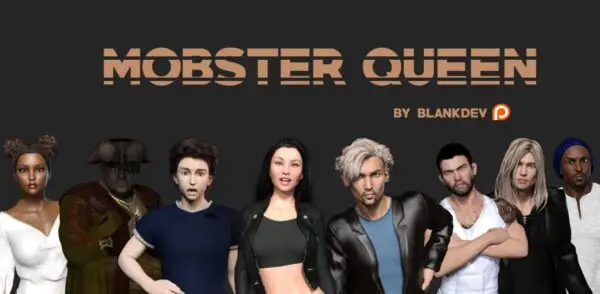 Mobster Queen [v0.3] [BlankDev]