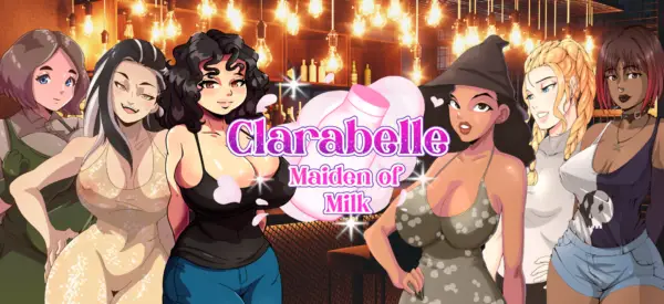 Maiden of Milk Side Story: Clarabelle [v24.0.0] [Arianwen Mortimer]