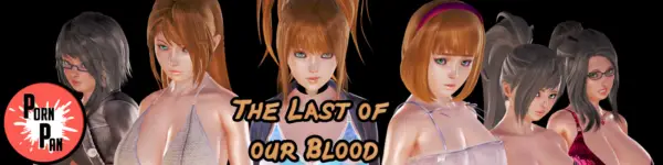 The Last of our Blood [v0.3] [PornPan]