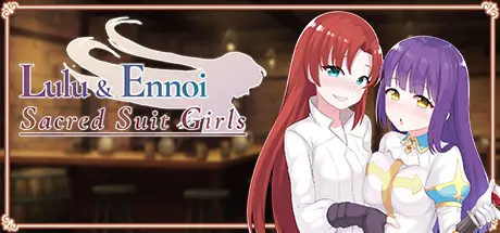 Lulu & Ennoi – Sacred Suit Girls [v1.0.10] [SmallSqurriel]