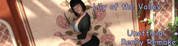 Lily of the Valley Unofficial Ren’PY Remake [v1.7] [Phalzyr]