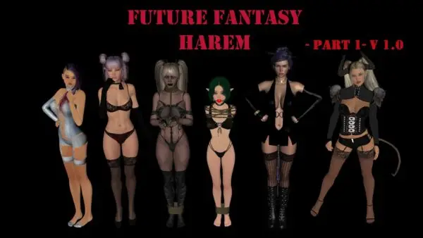 Future Fantasy Harem – Part 1 [v1.0] [Niteowl Games]