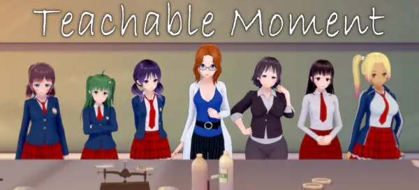 Teachable Moment [v0.3.2] [Kuroyama]