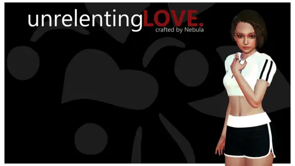 Unrelenting Love [v1.1] [Nebula]