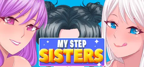 My Step Sisters [Final] [Cyber Keks]