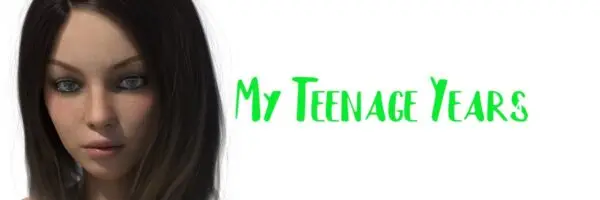 My Teenage Years [v0.1b] [MTY Games]