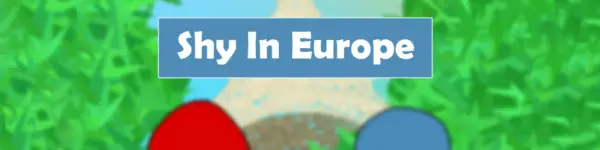 Shy In Europe [v0.1] [Nilx_games]