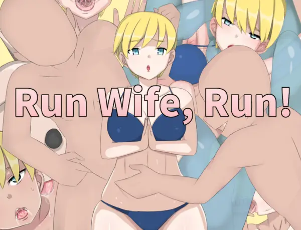 Run Wife Run [Final] [Hoi Hoi Hoi]