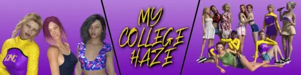 My College Haze [v0.1.1] [FodderGames]