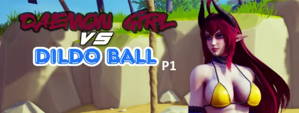 Daemon Girl vs. Dildo Ball [Part 1] [The Zyklonn]