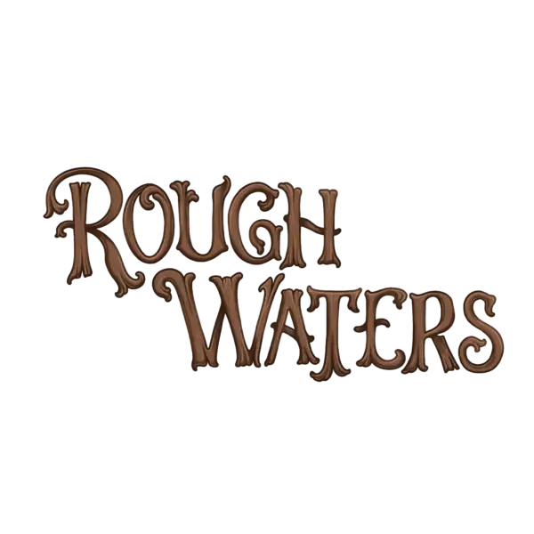 Rough Waters [v1.1] [Wet Willy Crew]