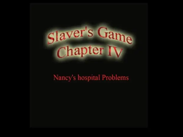 Slavers Game Chapter IV: Nancy’s Hospital Problems [v0.22] [Imp16k4]