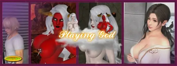 Playing God [v0.02.1] [nexTGen]