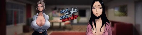 One Night Of Murder [v0.1] [coffee at night]