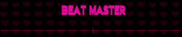 Beat Master [v0.1] [CopSiege]