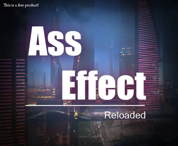 Ass Effect: Reloaded 1-3 [Kaliyo]