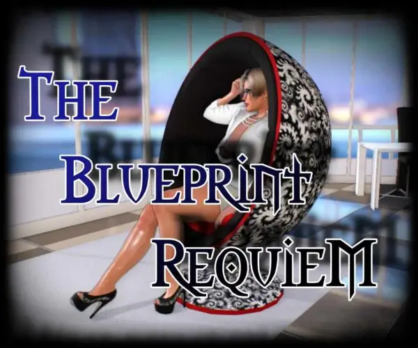 The Blueprint RequieM [v0.4.0] [Chris Eman]