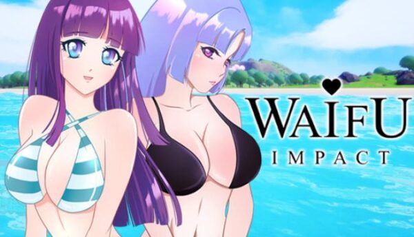 WAIFU IMPACT [V1.05] [Mitsuki Game Studio]