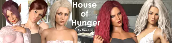 House of Hunger [v0.1] [Blue Lust]