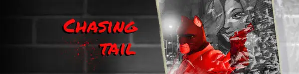 Chasing Tail [Demo] [Noir Interactive]