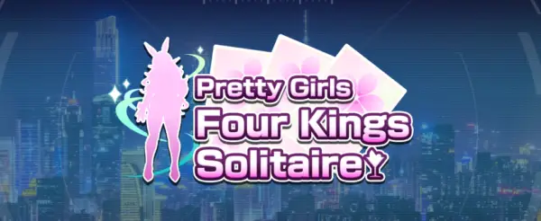 Pretty Girls Four Kings Solitaire [Final] [Zoo Corporation]