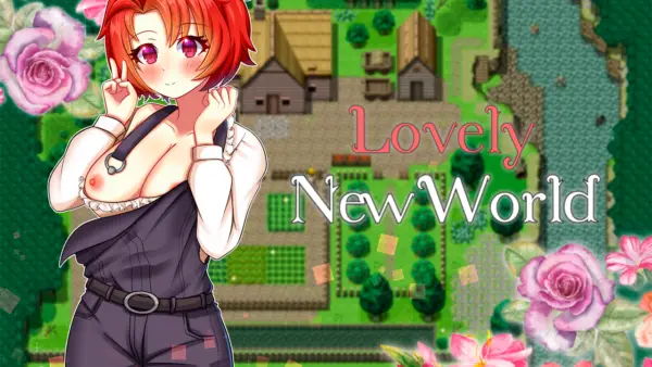 Lovely New World [v0.1] [Lady Kimaris]