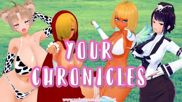 Your Chronicles [v0.2.0] [SaltySai]