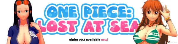 One Piece: Lost at Sea [v0.1a] [Dochino]