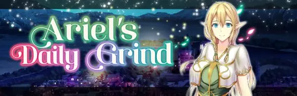 Ariel’s Daily Grind [v1.02] [Akamado Factory]