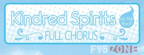 Kindred Spirits on the Roof ~Full Chorus~ [Final] [Liar-soft]