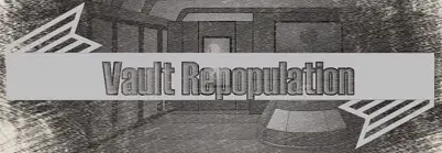 Vault Repopulation [v2.5] [Kamos]