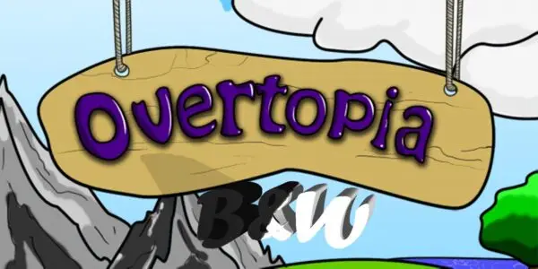 Overtopia B&W [v0.0.11] [SilverGogs]