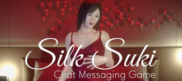 Silk Suki – Chat Messaging Game [v1.0] [AsianGFModels]