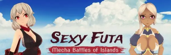 Sexy Futa: Mecha Battles of Islands [Final] [Lust Zone Studio]