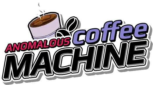 Anomalous Coffee Machine [v0.6.00 Deluxe] [HoruBrain]