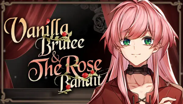 Vanilla Brulee & The Rose Bandit [v1.67] [Summoon / BlueBerry]