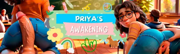 Priya’s Awakening [Ch.2.5 v0.2.5] [LicAi]