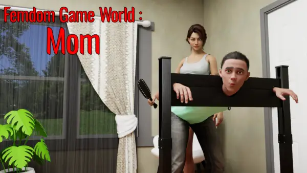 Femdom Game World: Mom [v1.0] [Femdom Game World]