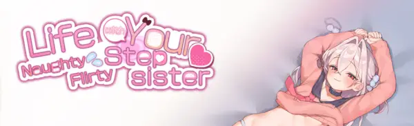 Life With a Flirty Step-Sister [Final] [Girl Cafe -KeyTail-]