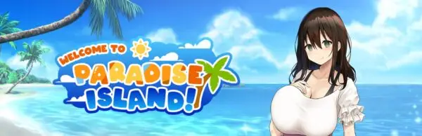 Welcome to Paradise Island [Final] [Resta!]