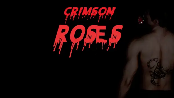 Crimson Roses [Final Episode + Extended Ending] [DeVilBro]