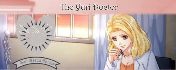 The Yuri Doctor [Final] [Sun Kissed Games]